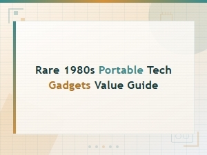 Rare 1980s Portable Tech Gadgets Value Guide