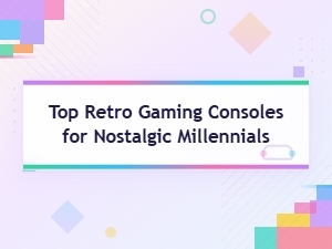 Top Retro Gaming Consoles That Millennial Gamers Still Love Today